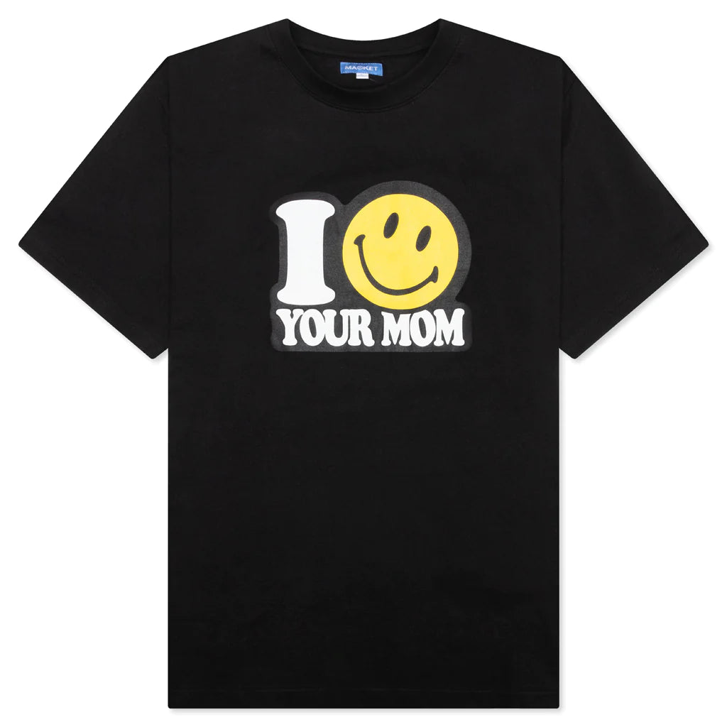 Smiley Your Mom T-Shirt